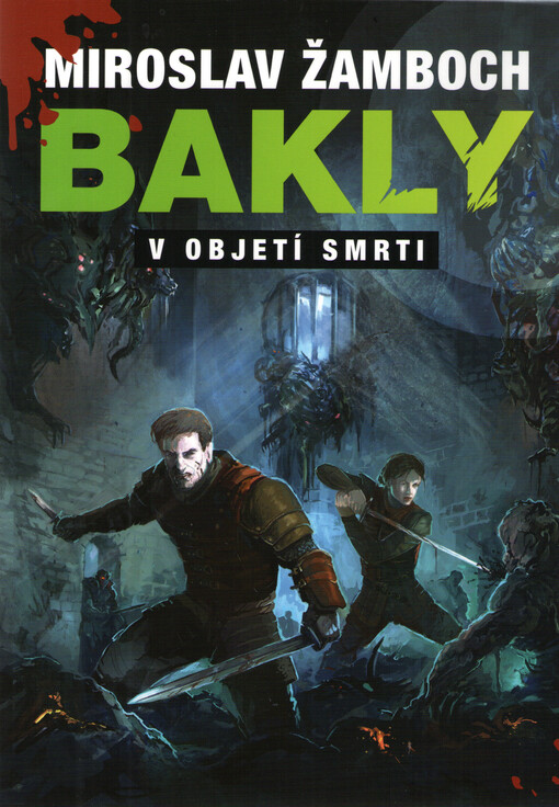 Bakly - V objetí smrti