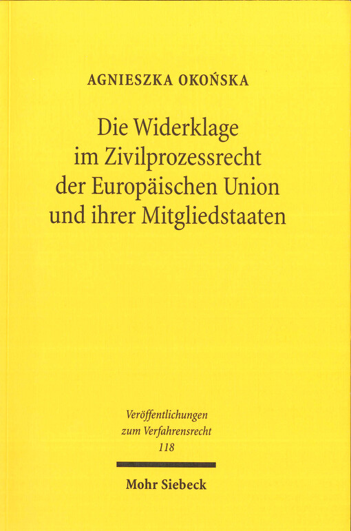 Die Widerklage im Zivilprozessrecht der Europäischen Union und ihrer Mitgliedstaaten