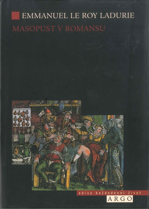 Masopust v Romansu :od Hromnic po Popeleční středu 1579-1580