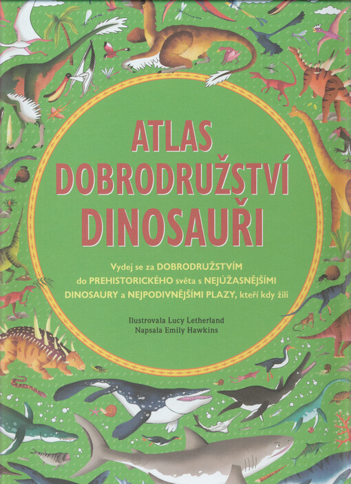 Atlas dobrodružství - Dinosauři