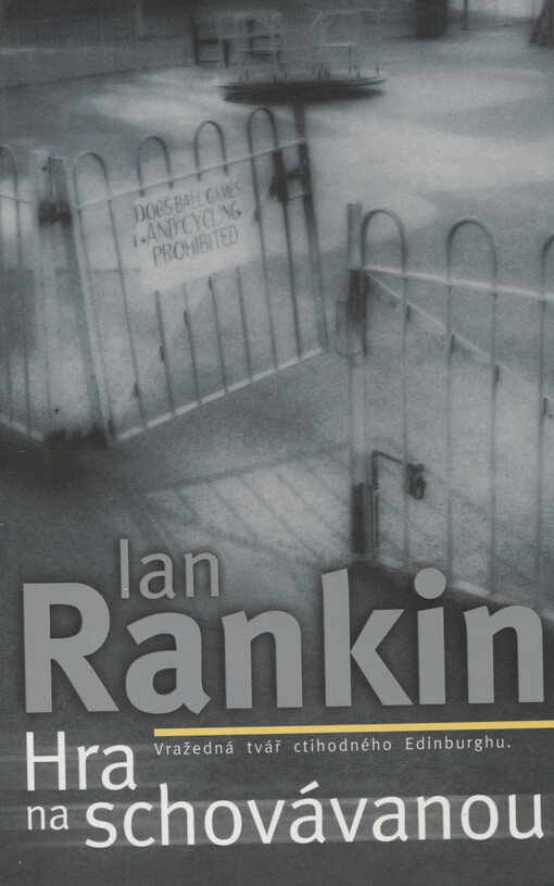 Hra na schovávanou : inspektor Rebus proti zločinu