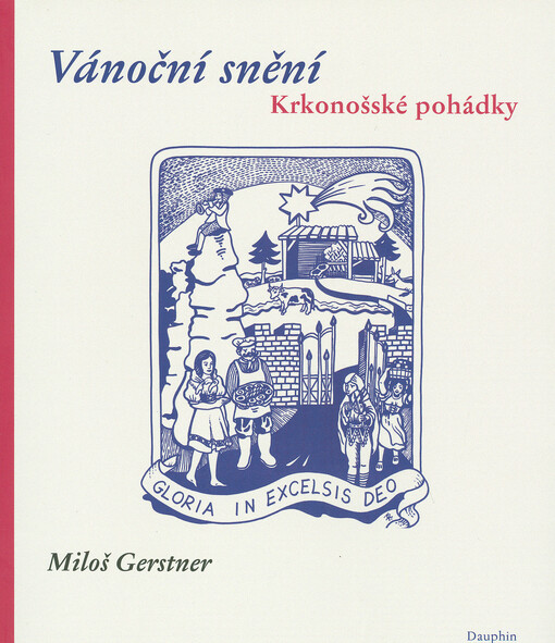 Vánoční snění : krkonošské pohádky