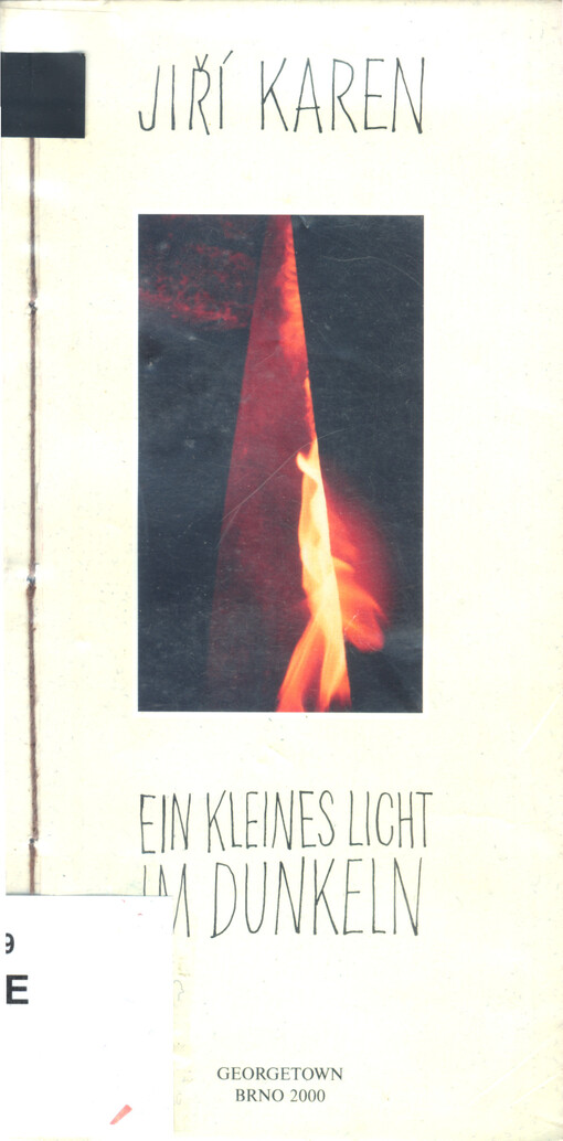 Ein kleines Licht im Dunkeln