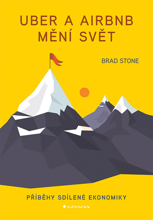 Uber a Airbnb mění svět | Stone Brad - e-kniha