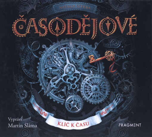 Časodějové. Klíč k času