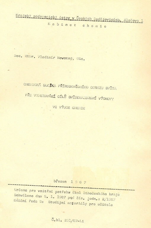 Chemická složka přírodovědného obrazu světa při vymezování cílů světonázorové výuky ve výuce chemie