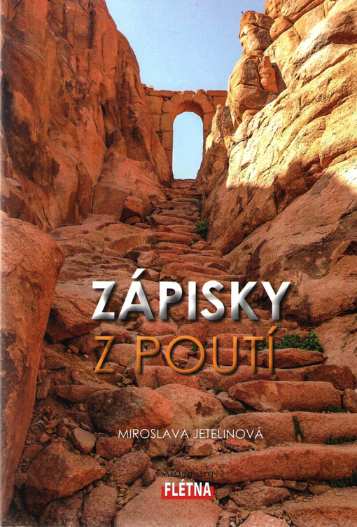 Zápisky z poutí - aneb vymanit se z každodennosti...