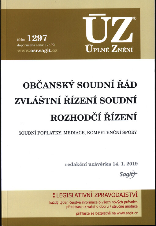 ÚZ č. 1297 Občanský soudní řád, Zvláštní řízení soudní, Rozhodčí řízení, Soudní poplatky, Mediace