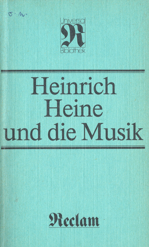 Heinrich Heine und die Musik : publizistische Arbeiten und poetische Reflexionen