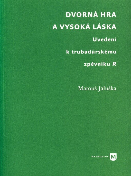 Dvorná hra a vysoká láska