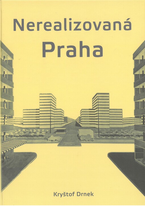 Nerealizovaná Praha