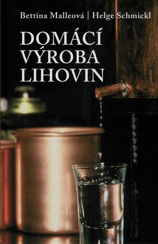 Domácí výroba lihovin