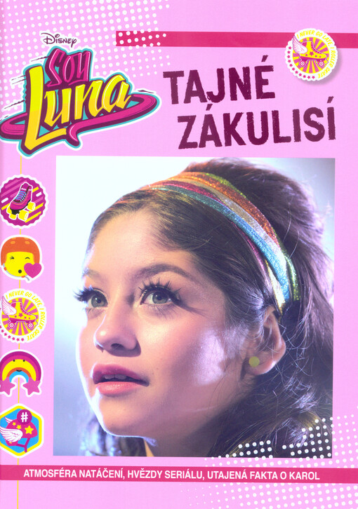 Soy Luna - Tajné zákulisí