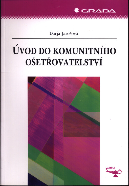 Úvod do komunitního ošetřovatelství