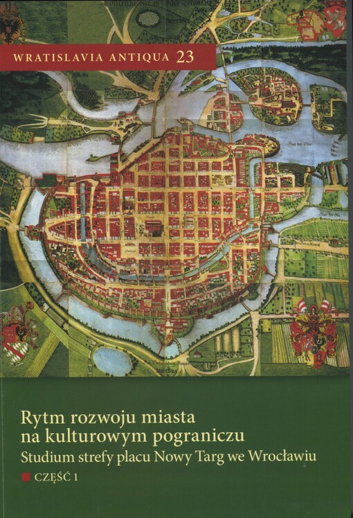 Rytm rozwoju miasta na kulturowym pograniczu