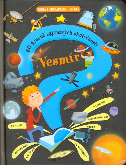Vesmír - 60 úžasně zajímavých skutečností