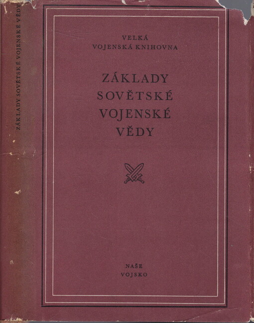 Základy sovětské vojenské vědy :[Sborník]