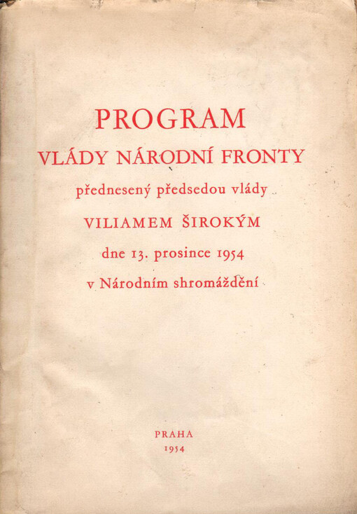 Program vlády Národní fronty přednesený předsedou vlády Viliamem Širokým dne 13. prosince 1954 v Národním shromáždění