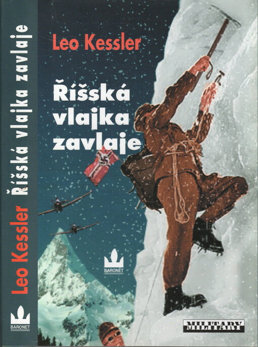 Říšská vlajka zavlaje : z historie pluku SS Wotan