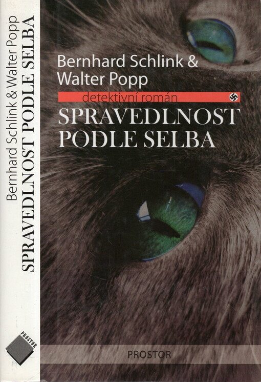 Spravedlnost podle Selba : [detektivní román]