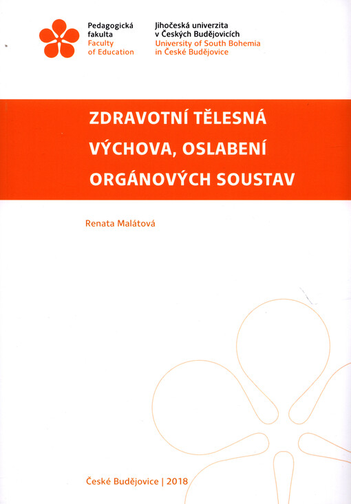 Zdravotní tělesná výchova, oslabení orgánových soustav
