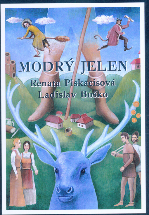 Modrý jelen : povídání z Pradědových hor a strání