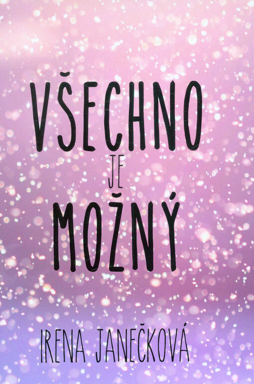Všechno je možný