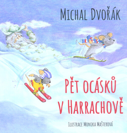 Pět ocásků v Harrachově