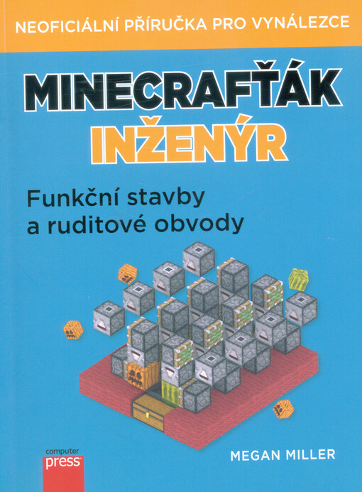 Minecrafťák inženýr