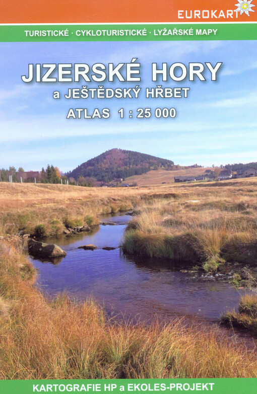 Jizerské hory a Ještědský hřbet : atlas 1:25 000 : turistické, cykloturistické, lyžařské mapy