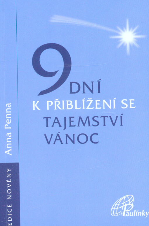 9 dní k přiblížení se tajemství Vánoc