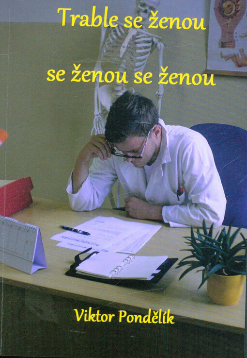 Trable se ženou se ženou se ženou