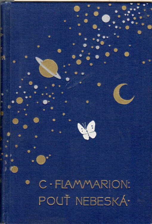 Pouť nebeská a několik jiných cest vesmírem