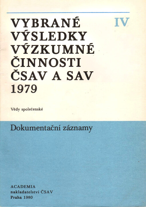 Vybrané výsledky výzkumné činnosti ČSAV a SAV ...