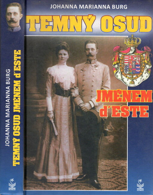 Temný osud jménem d'Este