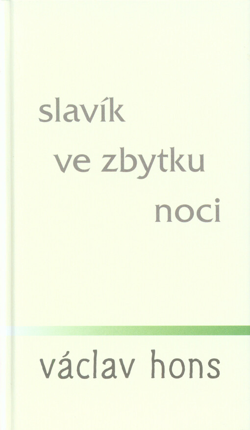 Slavík ve zbytku noci