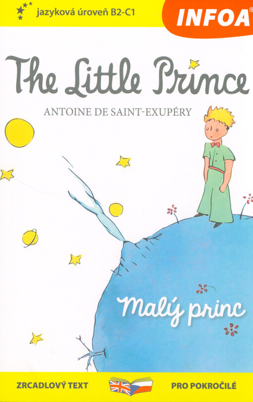 The little prince = Malý princ