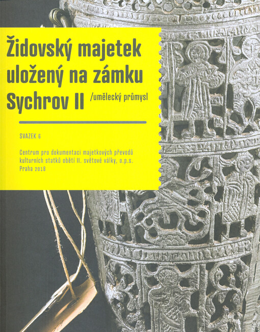 Židovský majetek uložený na zámku Sychrov. II, Umělecký průmysl