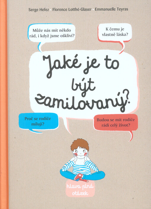 Jaké je to být zamilovaný?