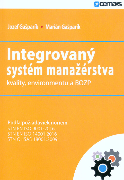 Integrovaný systém manažérstva kvality, environmentu a BOZP