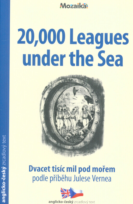 20,000 leagues under the sea = 20 000 mil pod mořem