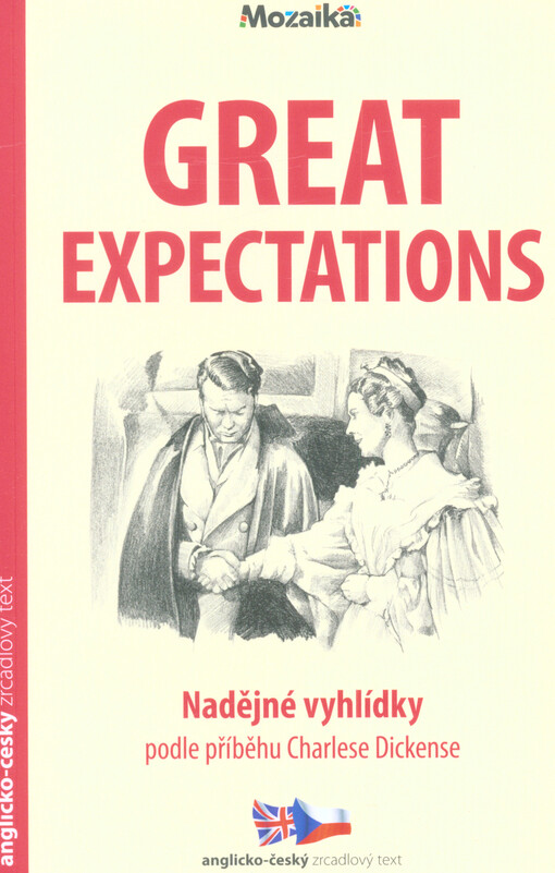 Great expectations = Nadějné vyhlídky