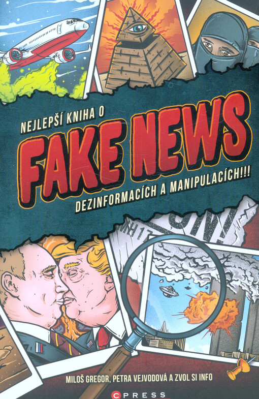 Nejlepší kniha o fake news, dezinformacích a manipulacích!!!
