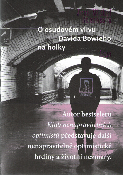 O osudovém vlivu Davida Bowieho na holky