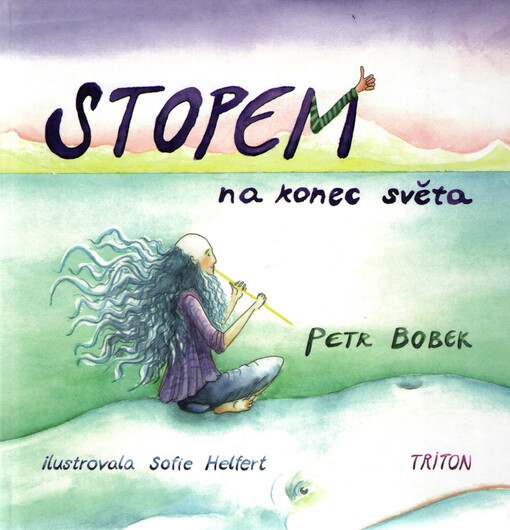 Stopem na konec světa