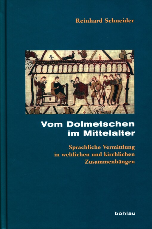 Vom Dolmetschen im Mittelalter