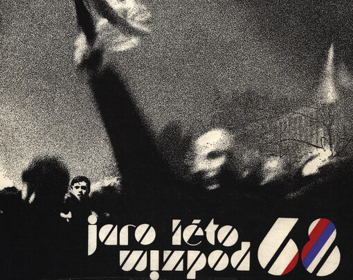 Jaro-léto 1968, podzim 1989