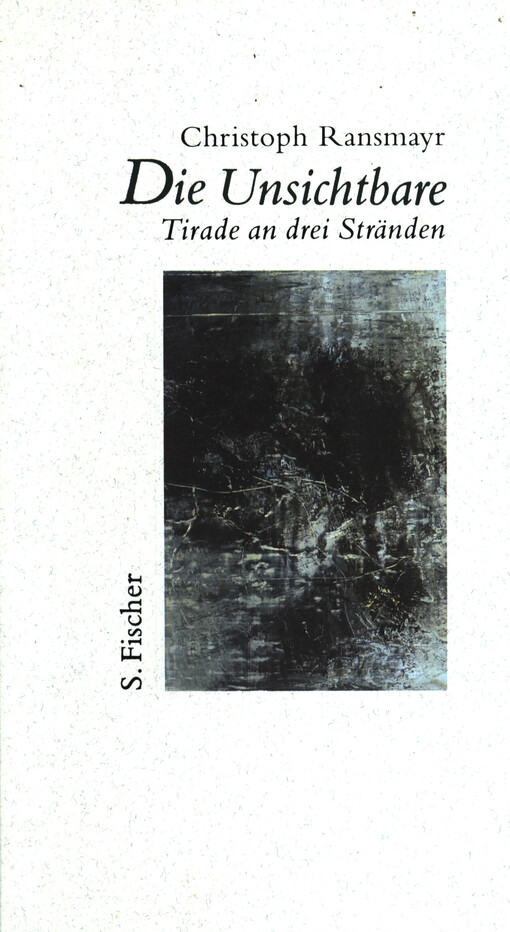 Die Unsichtbare : Tirade an drei Stränden