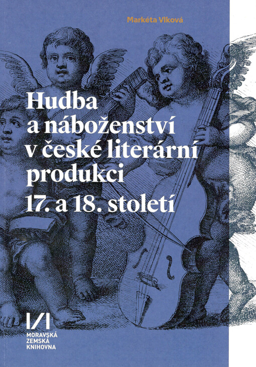 Hudba a náboženství v české literární produkci 17. a 18. století