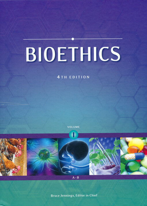 Bioethics. Volume I, A-B